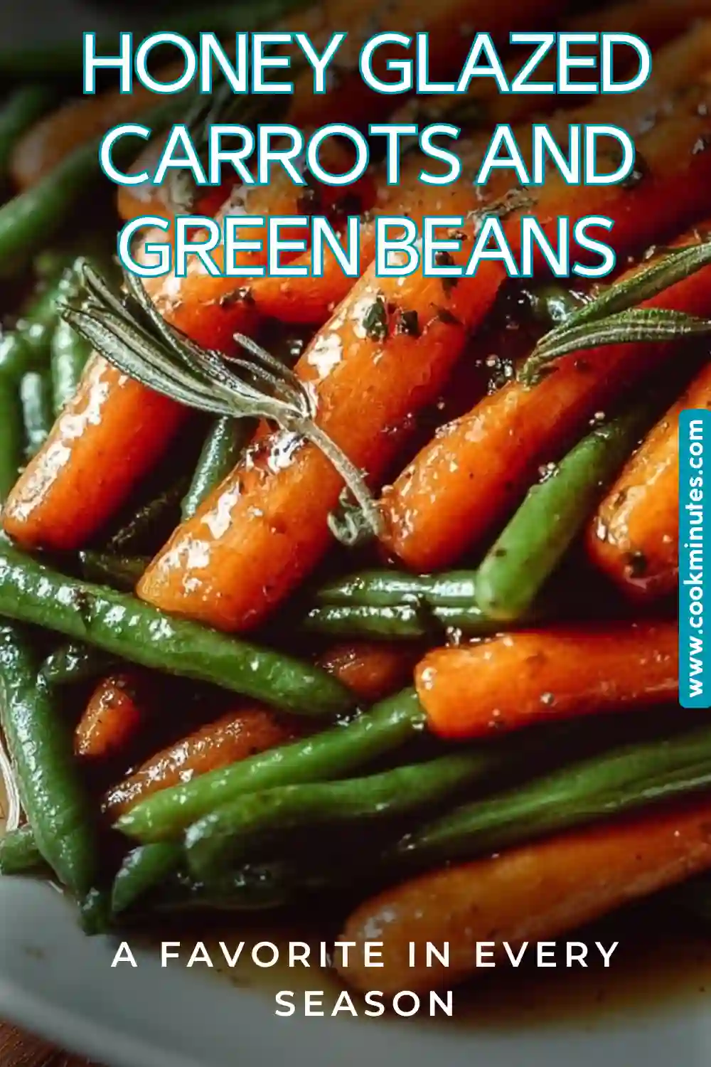 Honey Glazed Carrots and Green Beans: A vibrant mix of flavors and colors.