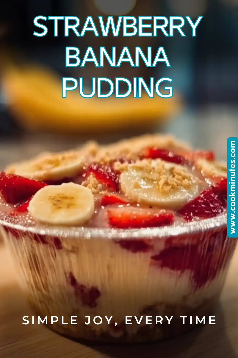 Delicious Strawberry Banana Pudding, a perfect summer dessert with layers of fruit and cream.